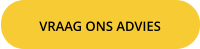 VRAAG ONS ADVIES